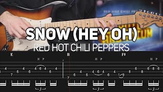 Red Hot Chili Peppers  Snow Hey Oh Guitar lesson with TAB [upl. by Oelc]