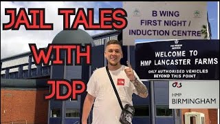 Jail Tales EP2 with JDP HMP Birmingham Riots 2018 [upl. by Sellers]