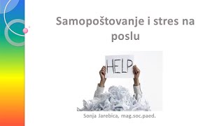 Samopoštovanje i stres na poslu  Sonja Jarebica [upl. by Korwun563]