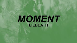 Lildeath  moment Lyrics  are you falling in love  TikTok [upl. by Ahterahs368]