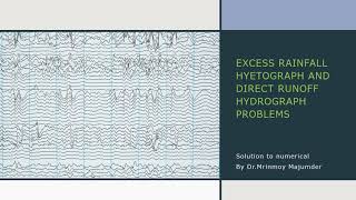 Excess Rainfall Hyetograph and Direct Runoff HydroGraph Problems [upl. by Laumas955]