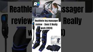 REATHLETE Leg Massager Review Does It REALLY Work 2024 [upl. by Rolyt]