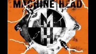 Machine Head  Trephination [upl. by Iorgo274]