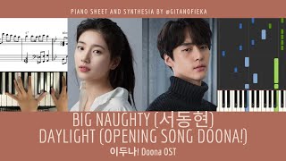 BIG Naughty 서동현  Daylight  이두나 Doona OST Opening Theme Song  Piano Sheet  Chord  Tutorial [upl. by Liesa]