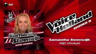 Samantha Steenwijk – Altijd Always The voice of Holland 20172018 The Liveshows audio [upl. by Ribak]