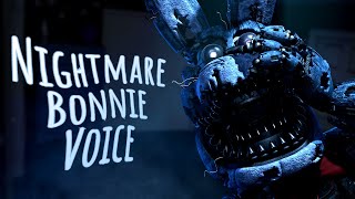 Nightmare Bonnie FNAF Voice Animated [upl. by Sylas683]