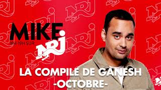 LA COMPILE DE GANESH SUR NRJ OCTOBRE [upl. by Nonnek]