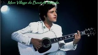 Joe Dassin Mon Village du Bout du Monde HDavec paroles [upl. by Alegnaed]