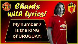 Edinson Cavani NEW Manchester United Song Fan Chant 202122  With Lyrics [upl. by Arramat]