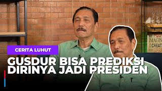 Gusdur Bisa Ramal Dirinya Sendiri jadi Presiden Luhut Tak Percaya Dirinya Ditawari jadi Menteri [upl. by Mendy]