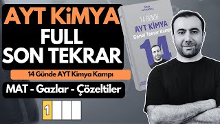 AYT KİMYA FULL SON TEKRAR 2024  14 Günde AYT Kimya Kampı 1Video  MAT  Gazlar  Sıvı Çözeltiler [upl. by Nireves514]