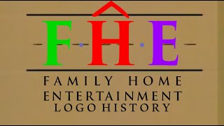 Family Home Entertainment Logo History Ep 13 [upl. by Mikkel]