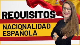 ✅📋 Requisitos para la Nacionalidad Española en 5 pasos 🖐🏼🇪🇸 [upl. by Ycniuq17]