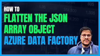 127 How to Flatten A Complex Nested JSON Structure in ADF  Azure Data Factory Flatten Transform [upl. by Stasny]