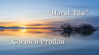 Carmen Prodan quotHarul Tauquot [upl. by Colette929]