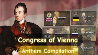 Congress of Vienna anthem compilation [upl. by Ailama]