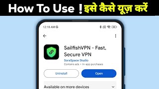 Sailfish VPN app kaise use kare  Sailfish VPN app kya hai  Sailfish VPN app review [upl. by Fanya]