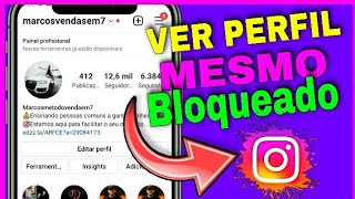 Como ver o perfil de alguém que me bloqueou no Instagram 2022 [upl. by Moonier911]