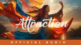 Attraction Official Song  Pari Pandher  Bunty Bains  Chet Singh  New Punjabi Song 2024 [upl. by Eenalem]