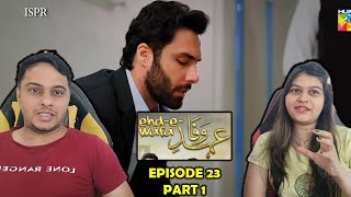 EhdeWafa Episode 23 Part 1 [upl. by Danny]