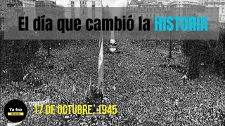 El día que cambió la HISTORIA de un país 17 de Octubre 1945 juanperon historia history [upl. by Ahseuqal885]