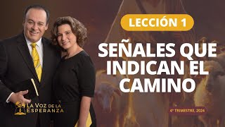 Escuela Sabática  Lección 1 Señales que Indican el Camino  Octubre 5 [upl. by Isoais413]