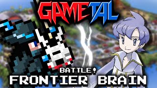 Battle Frontier Brain Pokémon Emerald  GaMetal Remix [upl. by Akamaozu]