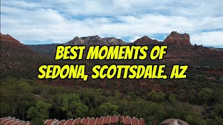 Best moments of Sedona Scottsdale Arizona [upl. by Valina]