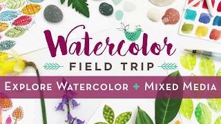 Watercolor Field Trip Preview [upl. by Aia]