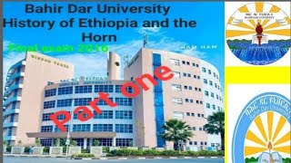 History of Ethiopia and the Horn BDU final exam part 1 [upl. by Nera]