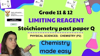 Limiting Reagent Past Paper Question part 1  Grade 11 and 12 Stoichiometry [upl. by Sukul]