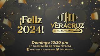 Veracruz en la Hora Nacional  Programa Completo 31 de diciembre de 2023 [upl. by Bonita]