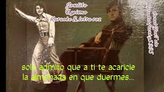 JOSELITO EGOISMO KARAOKE amp LETRA VOZ [upl. by Streeter]