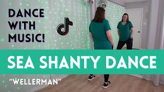 Sea Shanty Dance ☘️ quotWellermanquot ☘️ TikTok Dance Trend with music 🍀 [upl. by Knapp]