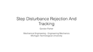 Step Disturbance Rejection And Tracking [upl. by Hsevahb]