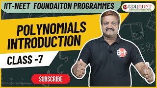 1MATHS POLYNOMIALS INTRODUCTION IIT FOUNDATION PROGRAMME  EDUHUNT [upl. by Akinohs]