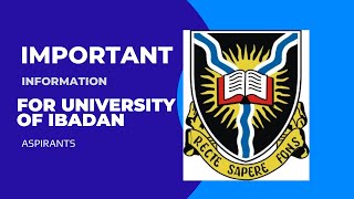 Advice to University of Ibadan Post UTME candidates 2023 [upl. by Losyram]