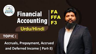 Accruals amp Prepayments  Part3  UrduHindi [upl. by Novyar]