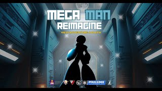 MEGA MAN REIMAGINE  Game Trailer [upl. by Anderer]