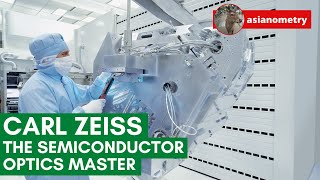 Carl Zeiss Explained Germany’s Semiconductor Optics Master [upl. by Kariotta]