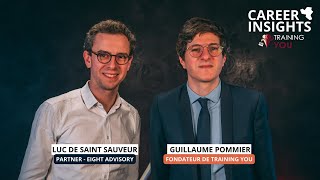 TS Restructuring Stratégie  le parcours chez Eight Advisory Luc de Saint Sauveur [upl. by Heimlich]