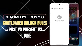 Unlock Bootloader in HyperOS 20 updates Past VS Present VS Future 🖤 [upl. by Hayidah124]