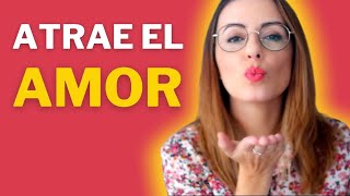 ❤️ Atrae El AMOR A Tu Vida ❤️ LEY DE ATRACCIÓN ➜ PNL y Coaching [upl. by Diannne]