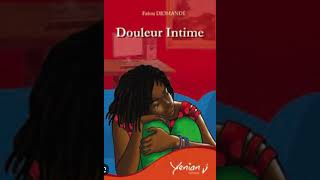 Douleur intime résumé [upl. by Maker]