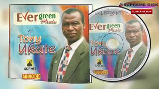 ESAN MUSIC►Evergreen Music of TONY UKATE [upl. by Bergmann135]