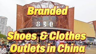 ORIGINAL BRANDED SHOES amp CLOTHES OUTLETS IN SHENZHEN [upl. by Byrle]