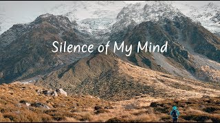 Silence of My Mind [upl. by Etteniuqna]