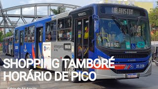 Shopping Tamboré  Movimentação de Ônibus [upl. by Ydnas]