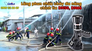 Test lăng phun chữa cháy đa năng chỉnh tia Hàn Quốc  Súng phun nước chữa cháy cầm tay DN50 DN65 [upl. by Ailes73]