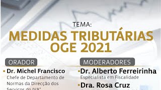 MEDIDAS TRIBUTÁRIAS  OGE 2021 [upl. by Towney752]